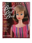 The Ultimate Barbie Doll Book Very. Price: $39.70.